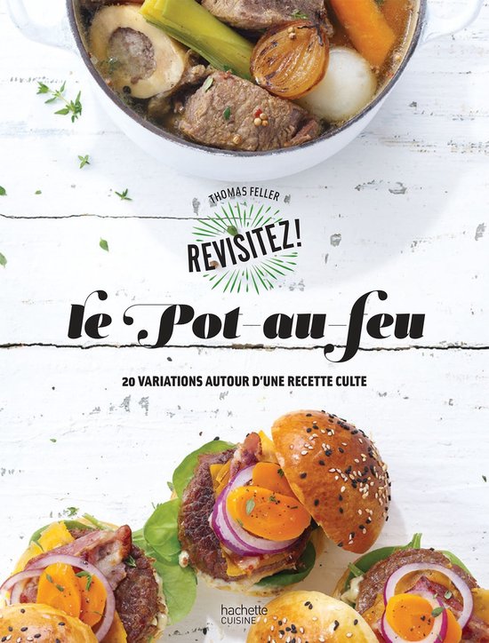 Le pot-au-feu (ebook), Thomas Feller | 9782014649093 | Boeken | bol.com