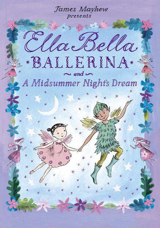 Ella Bella Ballerina 5 - Ella Bella Ballerina and A Midsumme ... - cover