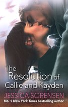 Callie and Kayden 6 - The Resolution of Callie and Kayden