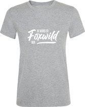 Foxwild Dames t-shirt  | Massa is kassa | ik word er foxwild van | tshirt | Grijs