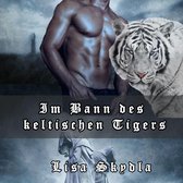 Im Bann des keltischen Tigers