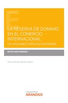 Estudios - La reserva de dominio en el comercio internacional
