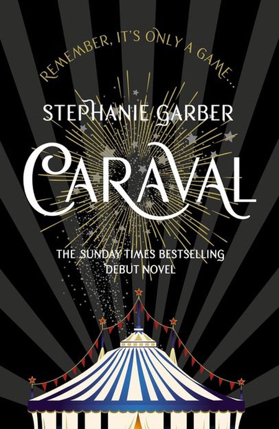 Omslag van Caraval - Caraval: the mesmerising Sunday Times bestseller