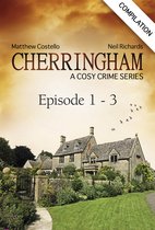 Cherringham: Crime Series Compilations 1 - Cherringham - Episode 1 - 3
