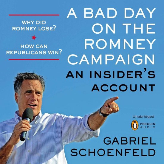 A Bad Day On the Romney Campaign - cover