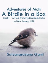 Adventures of Moti: Book 1
