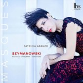Szymanowski: Masques. Mazurkas. & Variations