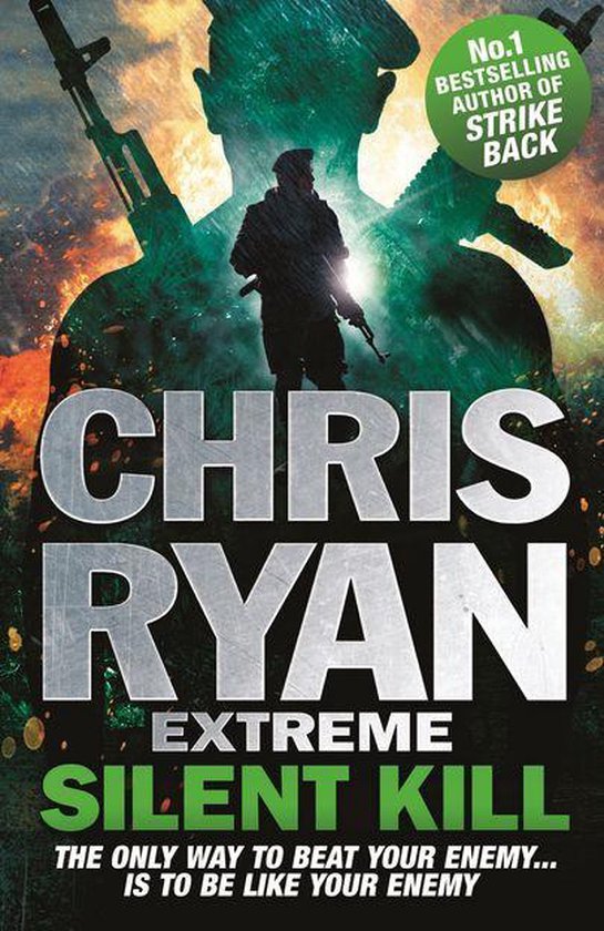 Chris Ryan Extreme 4 - Chris Ryan Extreme: Silent Kill - cover