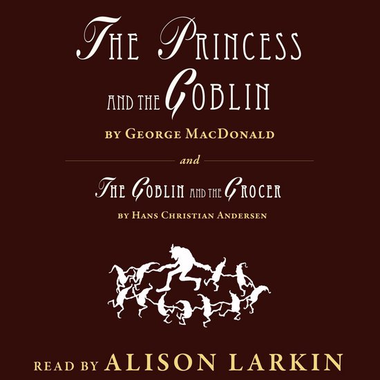 The Princess and The Goblin / The Goblin and the Grocer (Una ... - cover