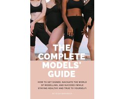 The Complete Models' Guide