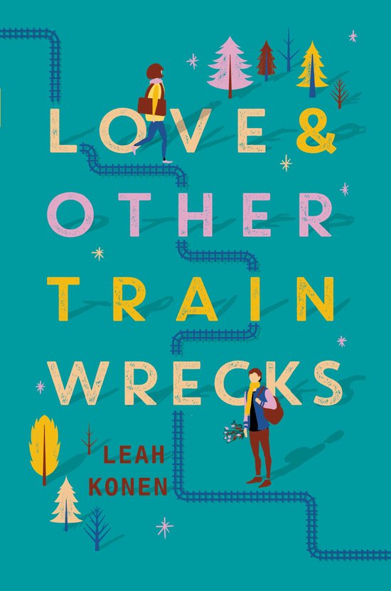 Love and Other Train Wrecks - cover