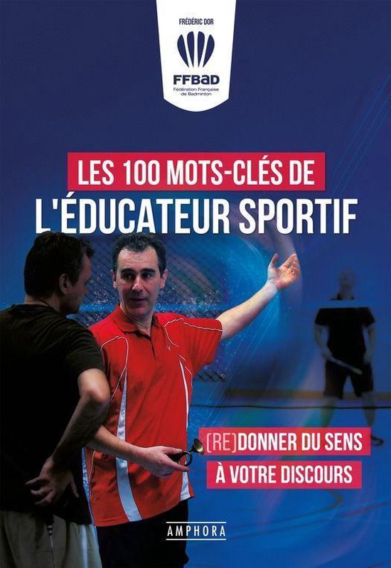 Les 100 mots-clés de l'éducateur sportif - cover