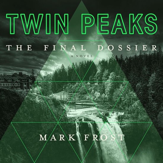 Twin Peaks: The Final Dossier - cover