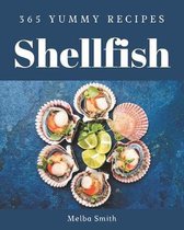 365 Yummy Shellfish Recipes