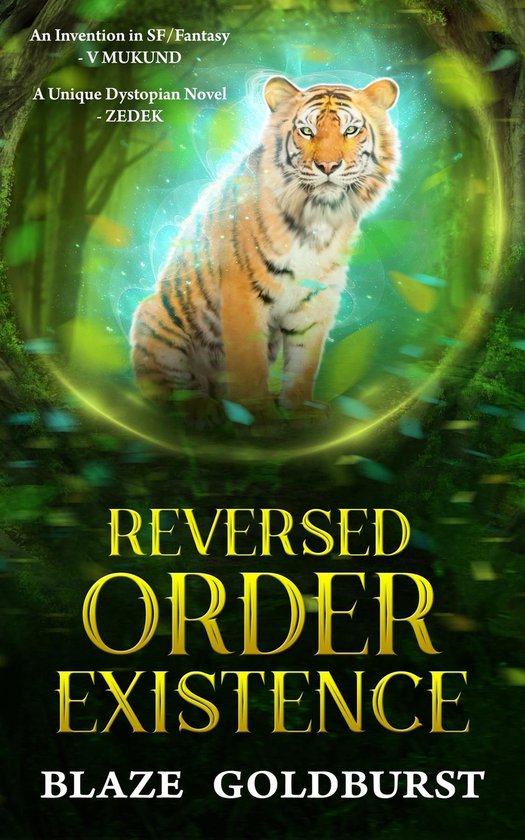 Reversed Order Existence by Blaze Goldburst