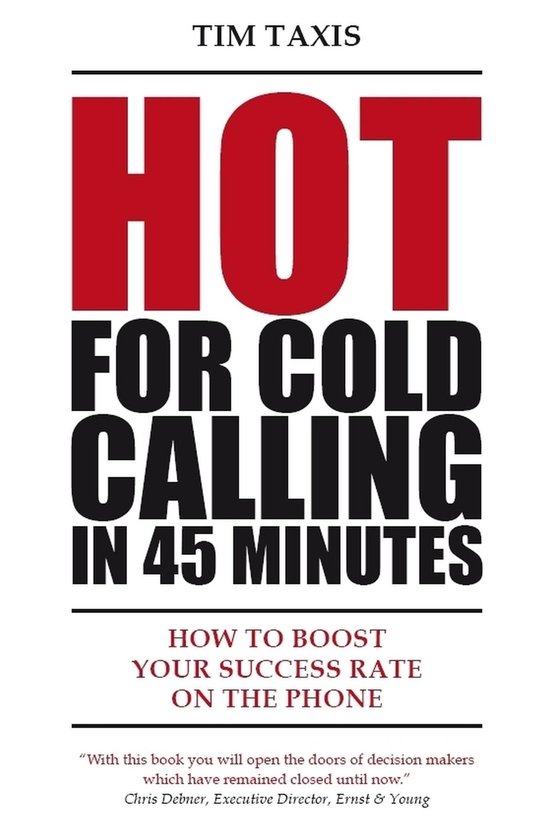 Hot For Cold Calling in 45 Minutes - cover