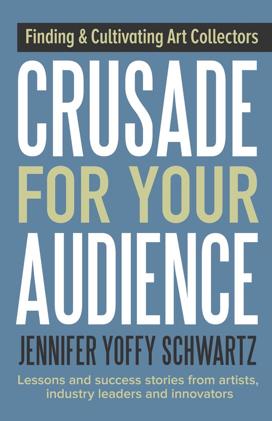 Crusade For Your Audience - cover
