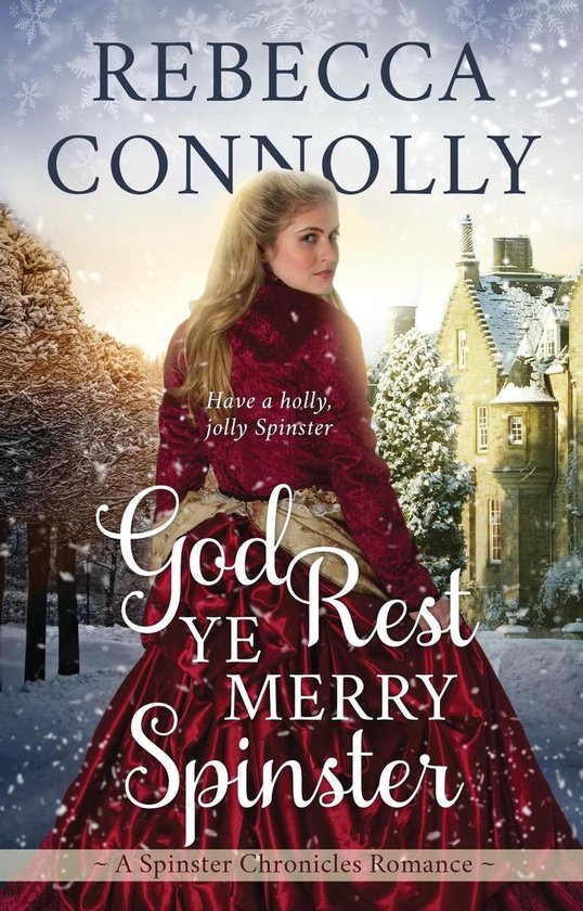 The Spinster Chronicles 5 - God Rest Ye Merry Spinster - cover