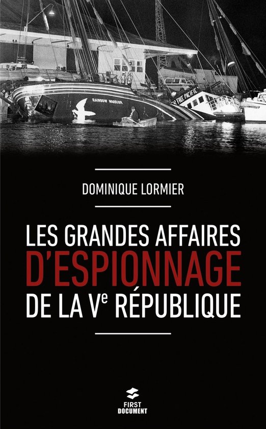 Les grandes affaires d'espionnage de la Ve République - cover