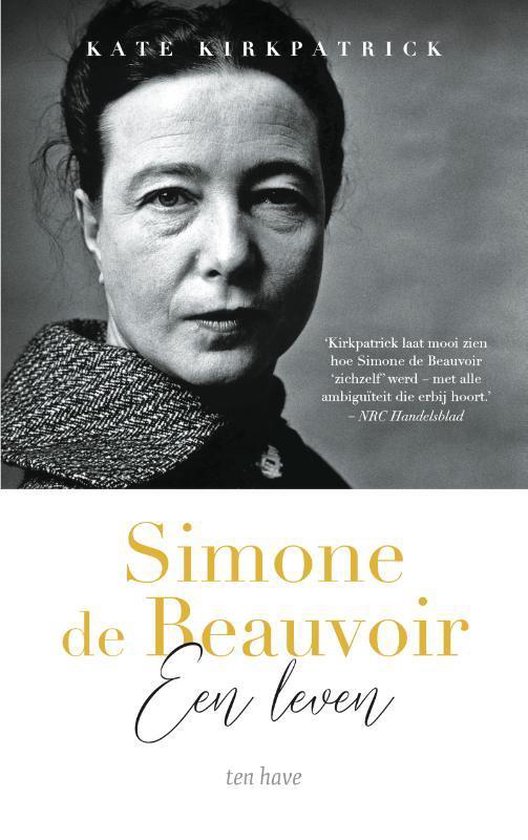 Simone de Beauvoir; een leven – Kate Kirkpatrick