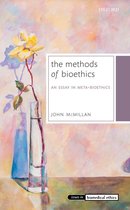 Issues in Biomedical Ethics - The Methods of Bioethics