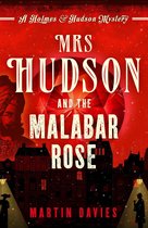 A Holmes & Hudson Mystery 2 - Mrs Hudson and the Malabar Rose