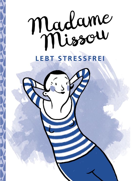 Madame Missou - Madame Missou lebt stressfrei - cover