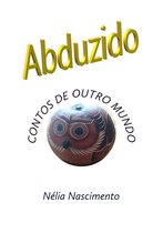 Abduzido: Contos de outro mundo
