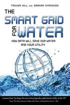 The Smart Grid for Water