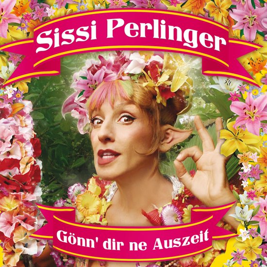 Sissi Perlinger, Gönn' dir ne Auszeit - cover