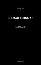 Ingmar Bergman Filmberättelser 34 - Saraband