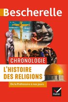 Bescherelle Chronologie de l'histoire des religions