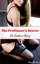 The Professor's Secret: A Lesbian Story