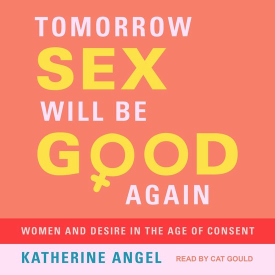 Tomorrow Sex Will Be Good Again - cover
