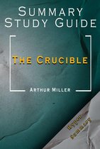 Summary and Study Guide of The Crucible