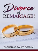 Dieu, le Sexe et Toi 4 - Divorce et Remariage?