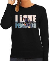 Tekst sweater I love penguins met dieren foto van een pinguin zwart voor dames - cadeau trui pinguins liefhebber M