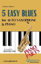 5 Easy Blues for Alto Sax and Piano 2 - 5 Easy Blues - Alto Saxophone & Piano (Piano parts)