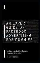 An Expert Guide on Facebook Advertising for Dummies