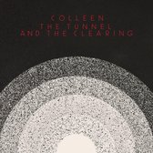 Colleen - The Tunnel And The Clearing (CD)