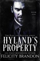 The Rage and Revenge series. 1 - Hyland's Property