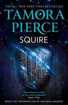 The Protector of the Small Quartet 3 - Squire (The Protector of the Small Quartet, Book 3)