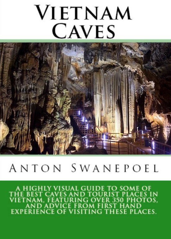 Vietnam Travel Guide books Vietnam Caves A Guide to Some of the Best