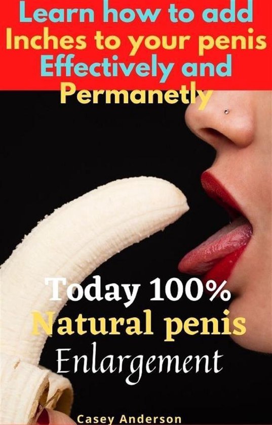 Natural ways for pennis enlargement