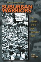 Politics and Society in Modern America 115 - Suburban Warriors