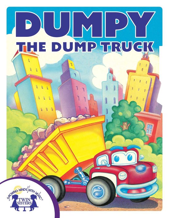 Dumpy The Dump Truck - cover