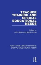 Routledge Library Editions: Special Educational Needs- Teacher Training and Special Educational Needs