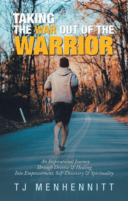 Taking the War out of the Warrior - cover