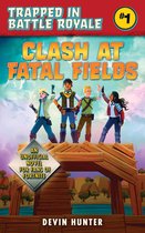 Trapped In Battle Royale - Clash At Fatal Fields