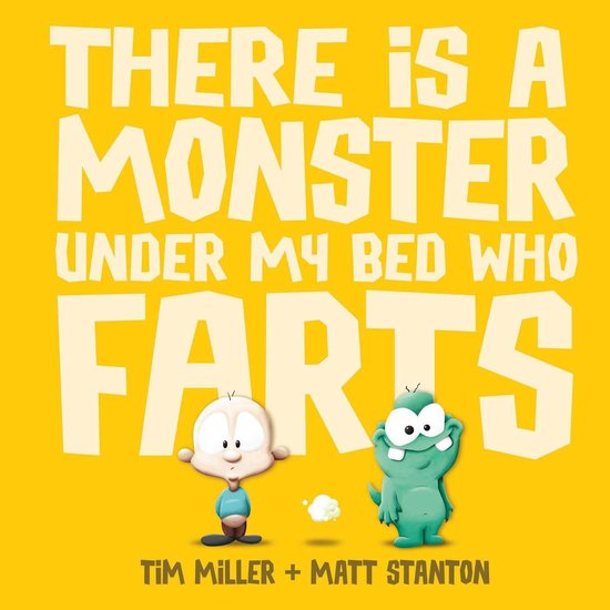 Fart Monster and Friends - There is a Monster Under My Bed W ... - cover